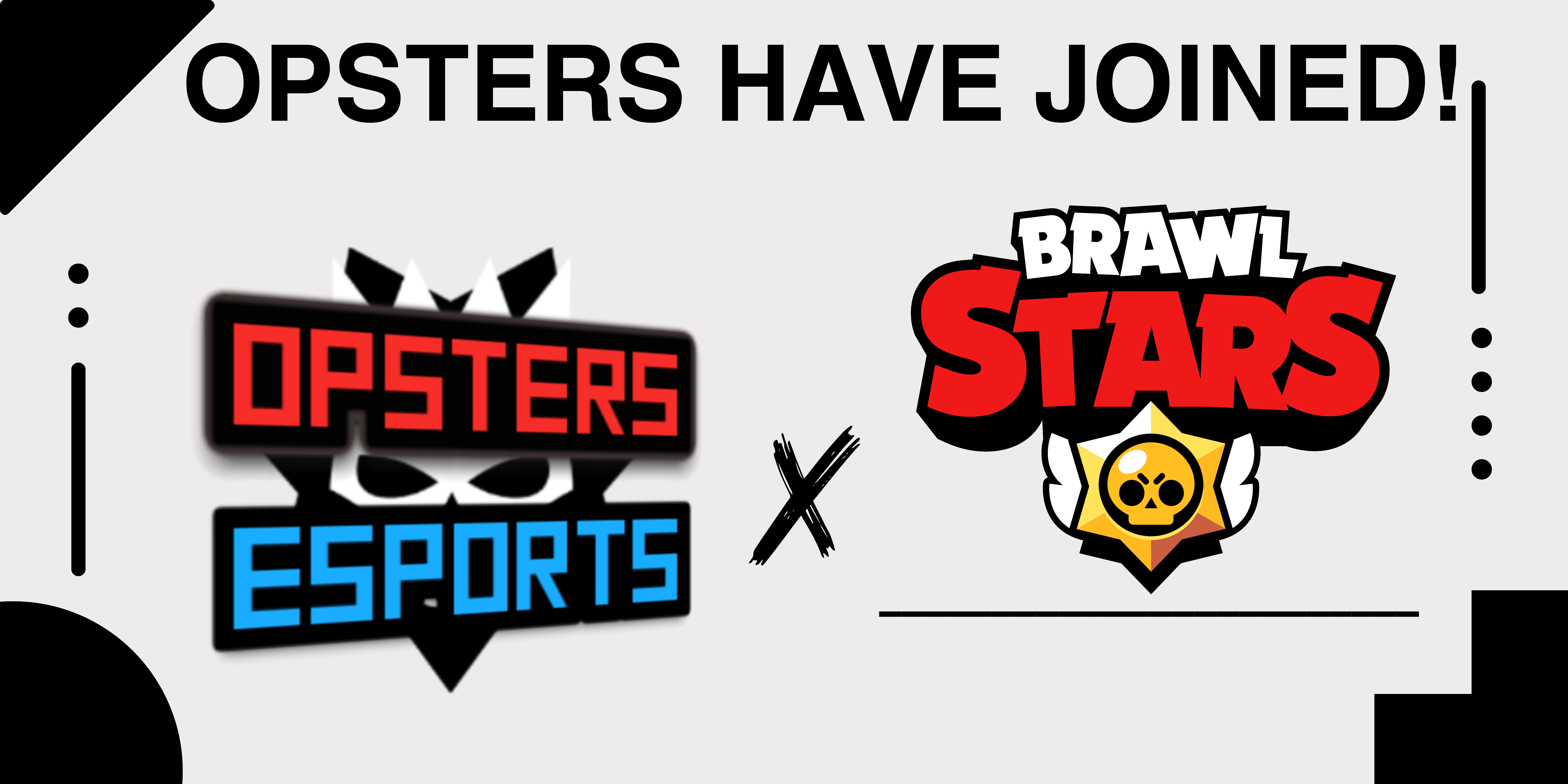OpsterseSports Expanding into Brawl Stars!