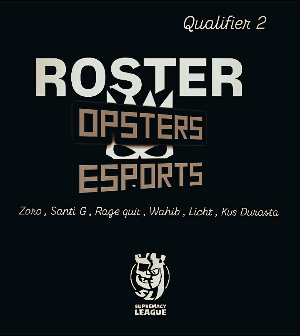 OpsterseSports Supremacy League Roster Revealed!